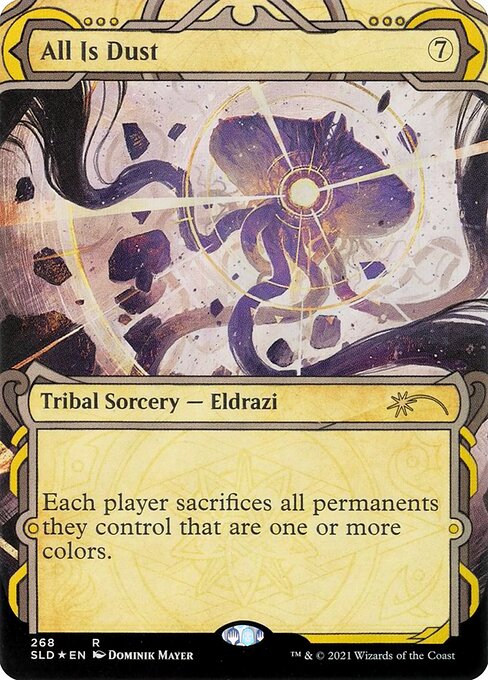 All Is Dust (268) - SHOWCASE - FULL ART (Foil) - NM