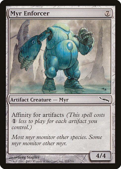 Myr Enforcer (211) - NM